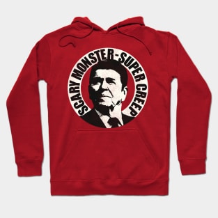 Ronald “Super Monster-Super Creep” Reagan Hoodie